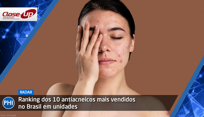 Ranking dos 10 antiacneicos mais vendidos no Brasil em unidades