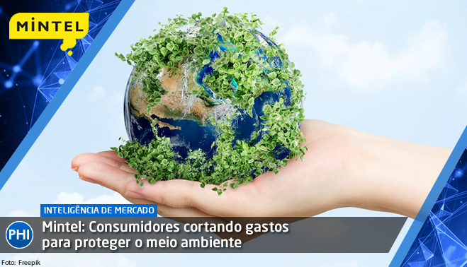 Mintel: Consumidores cortando gastos para proteger o meio ambiente